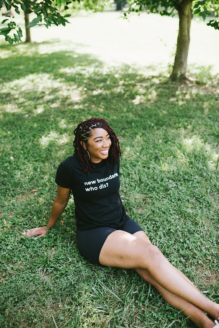 new boundaries, who dis? tee